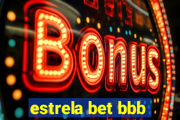 estrela bet bbb