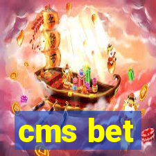 cms bet