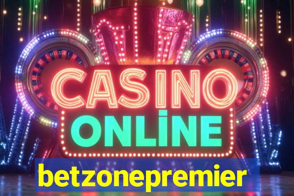 betzonepremier