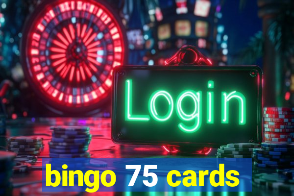 bingo 75 cards