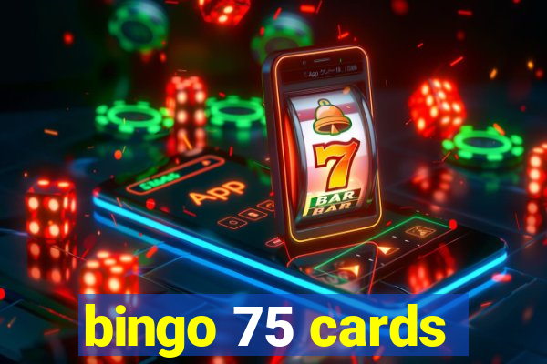 bingo 75 cards