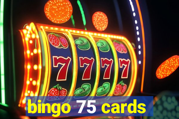 bingo 75 cards