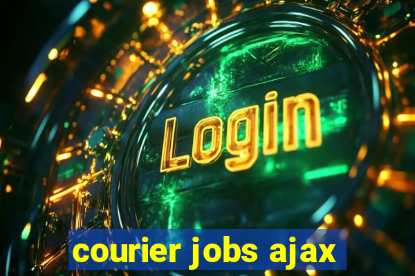 courier jobs ajax