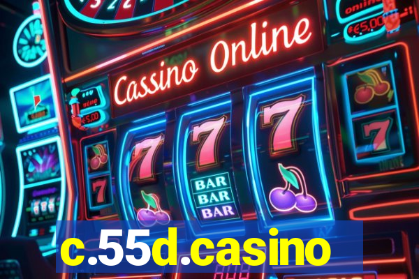 c.55d.casino