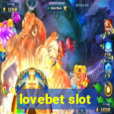 lovebet slot