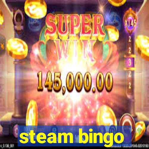 steam bingo