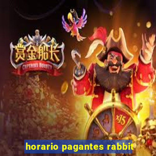 horario pagantes rabbit