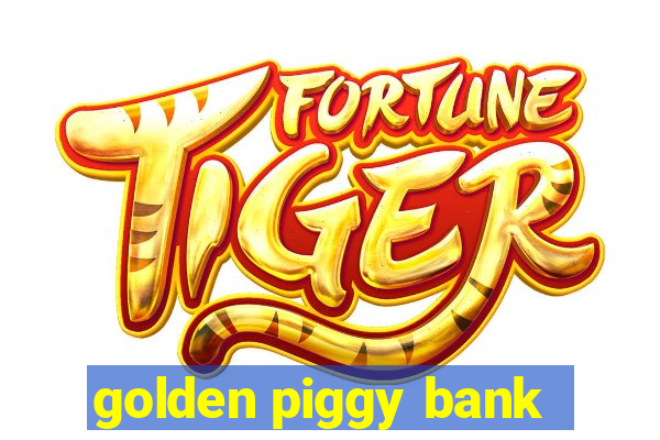 golden piggy bank