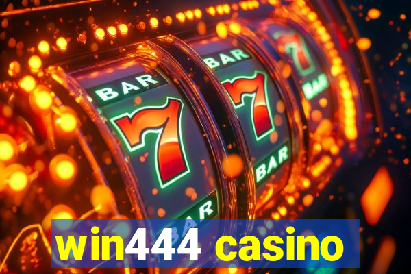 win444 casino