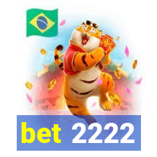 bet 2222