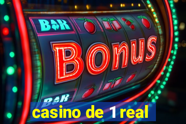 casino de 1 real