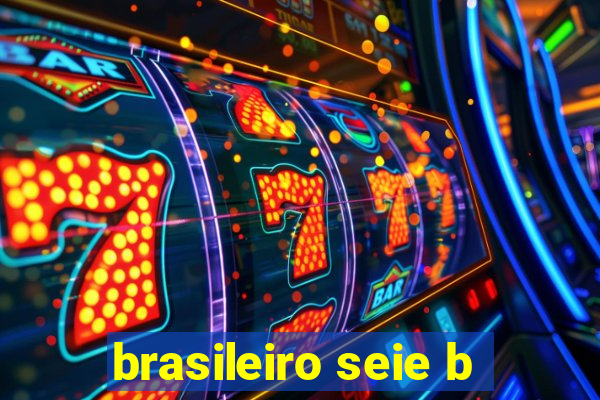 brasileiro seie b