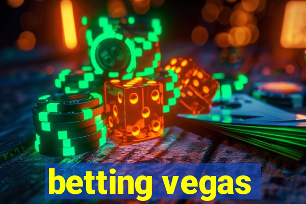 betting vegas