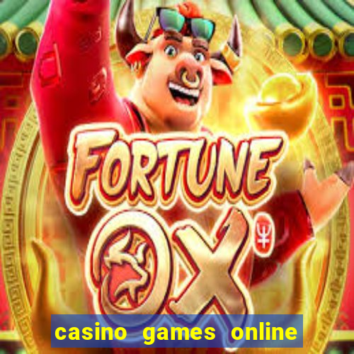 casino games online real money