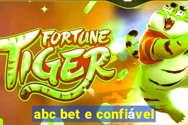 abc bet e confiável