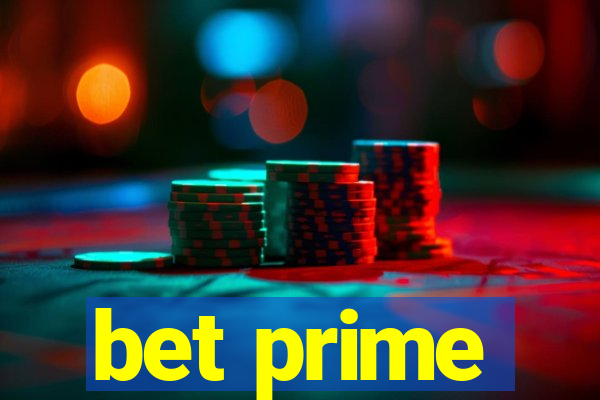 bet prime