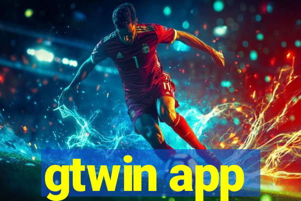 gtwin app