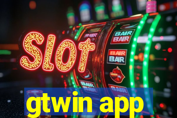 gtwin app