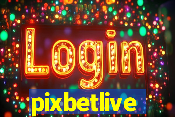 pixbetlive