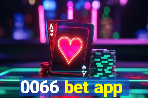 0066 bet app