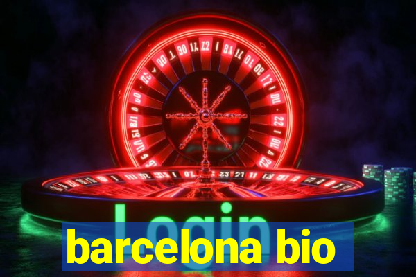 barcelona bio