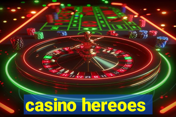 casino hereoes