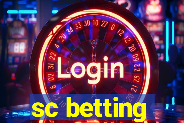 sc betting