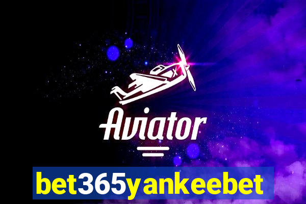 bet365yankeebet