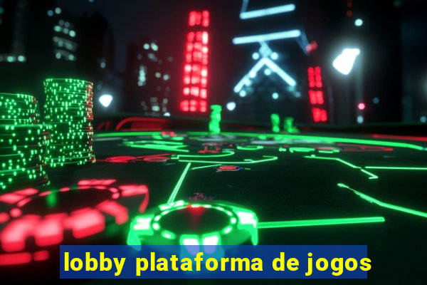 lobby plataforma de jogos