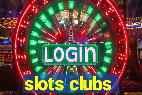 slots clubs