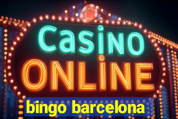 bingo barcelona