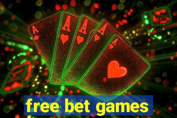 free bet games