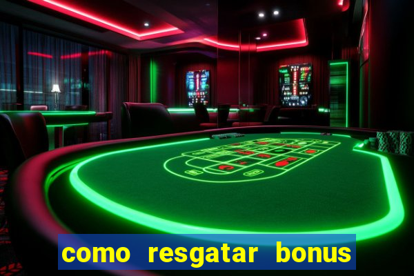 como resgatar bonus vai de bet