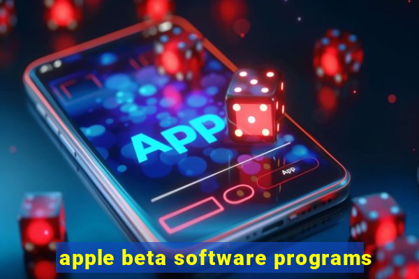 apple beta software programs