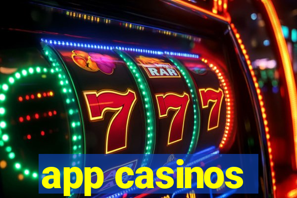 app casinos