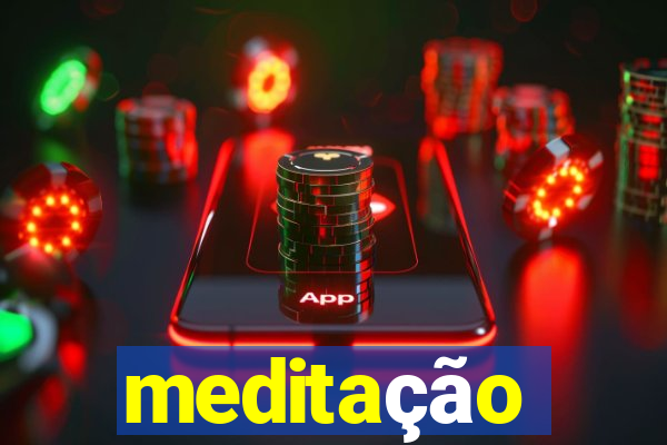 meditação conduzida texto