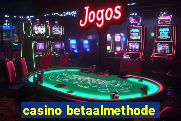 casino betaalmethode