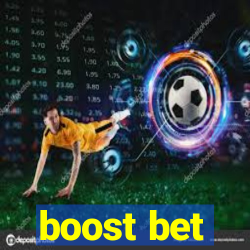 boost bet