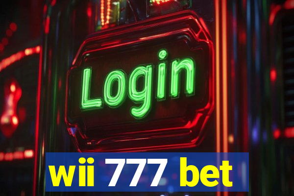 wii 777 bet