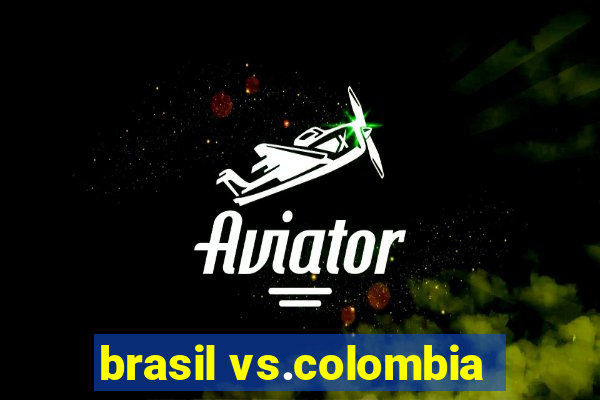 brasil vs.colombia