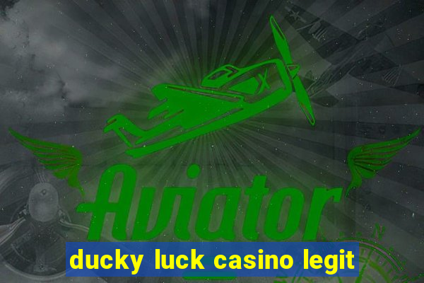 ducky luck casino legit