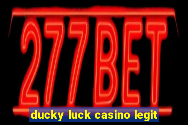 ducky luck casino legit