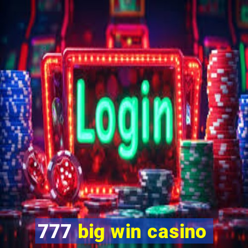 777 big win casino