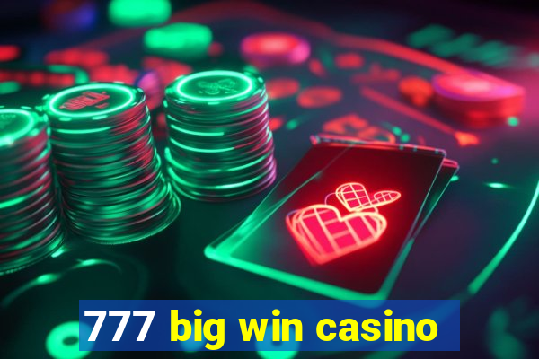 777 big win casino