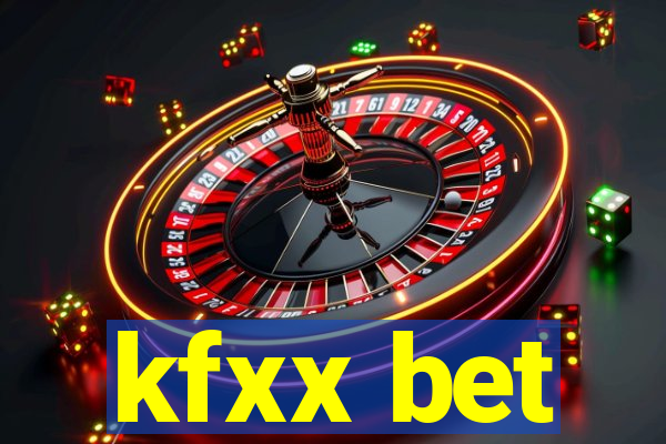 kfxx bet