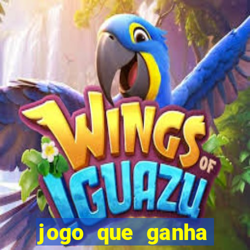 jogo que ganha dinheiro de verdade pix