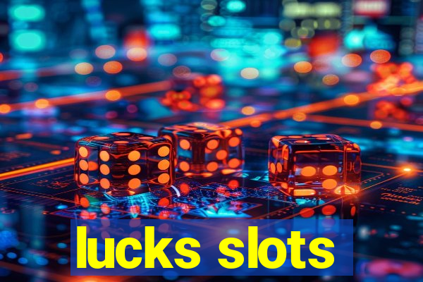 lucks slots