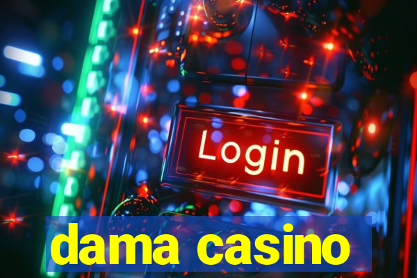 dama casino