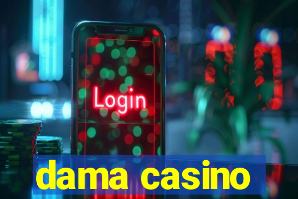 dama casino