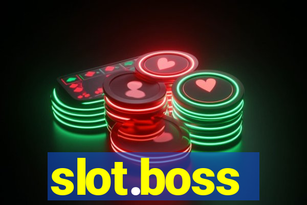 slot.boss